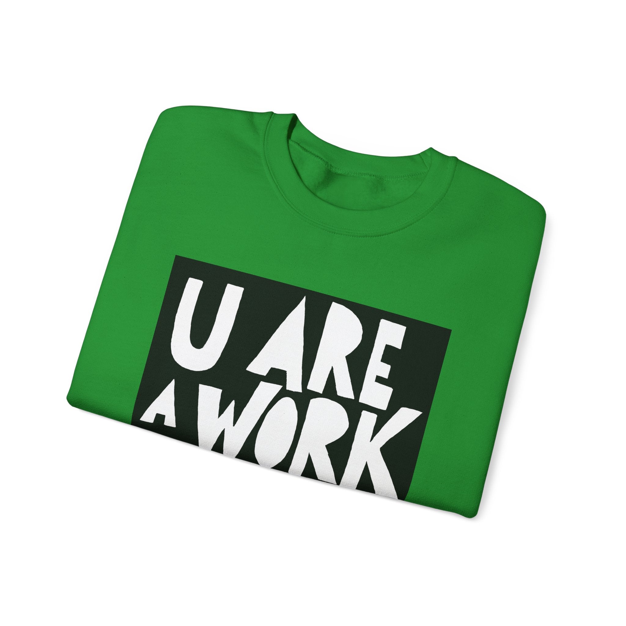 Work of Art Sweatshirt