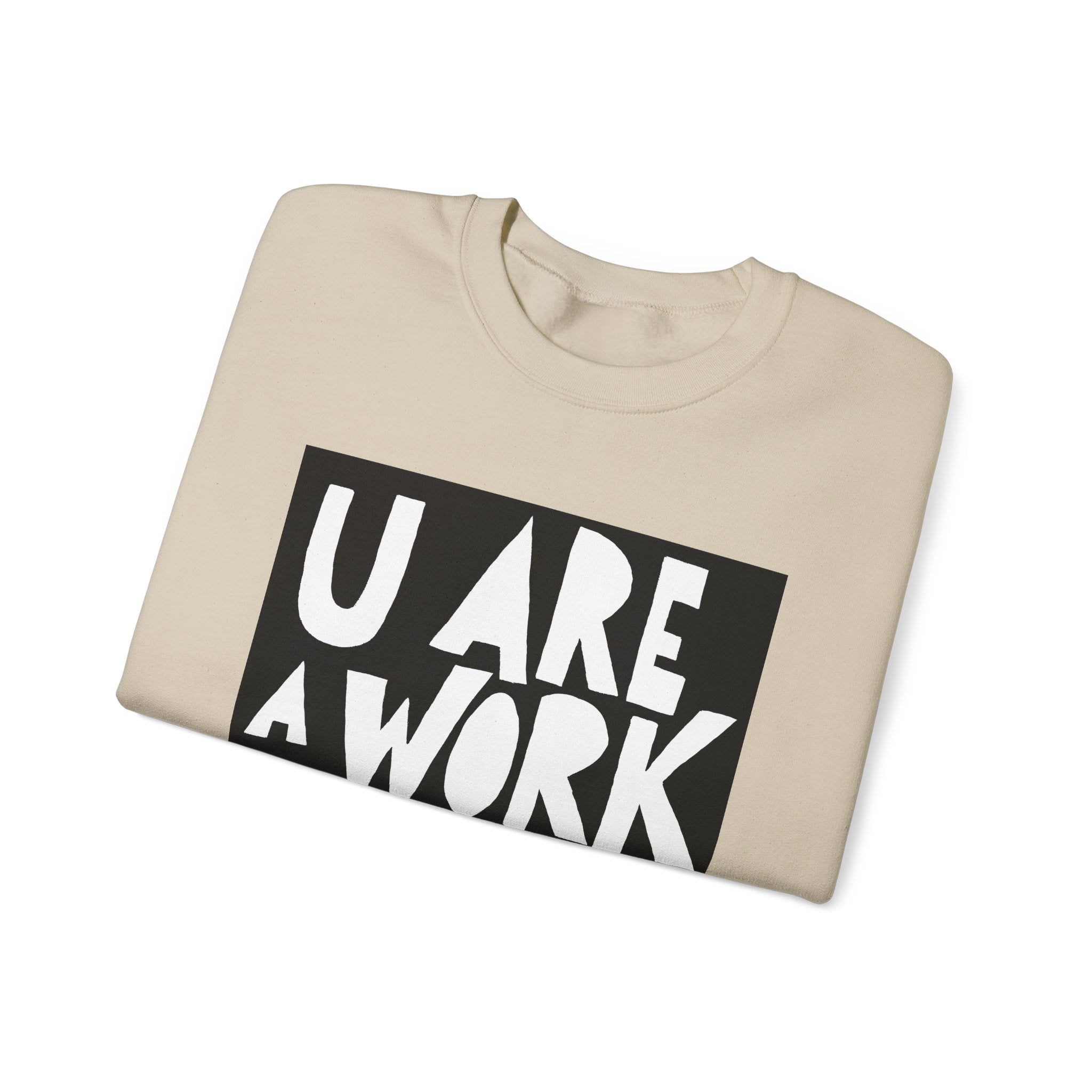 Work of Art Sweatshirt