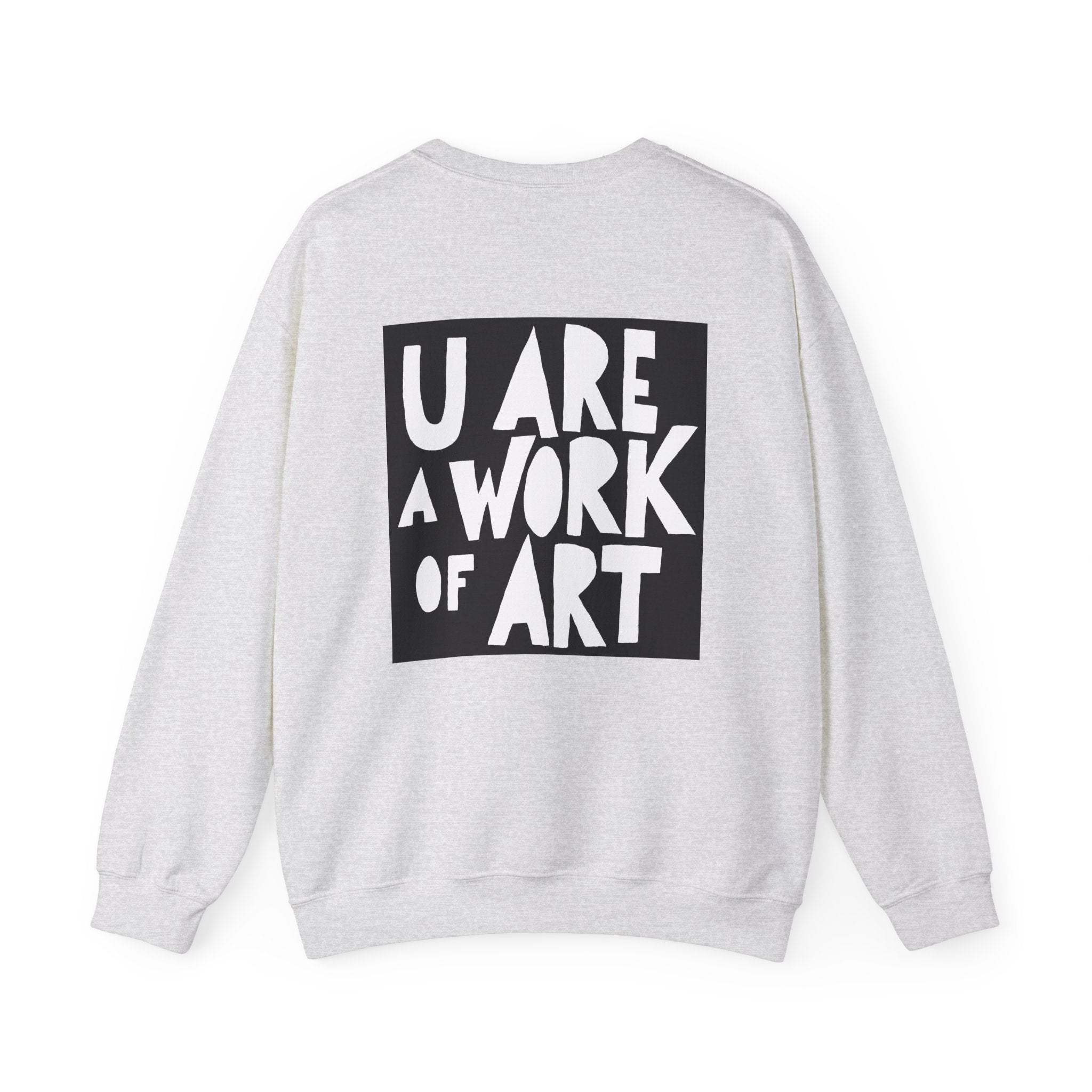 Work of Art Sweatshirt with Art on Back