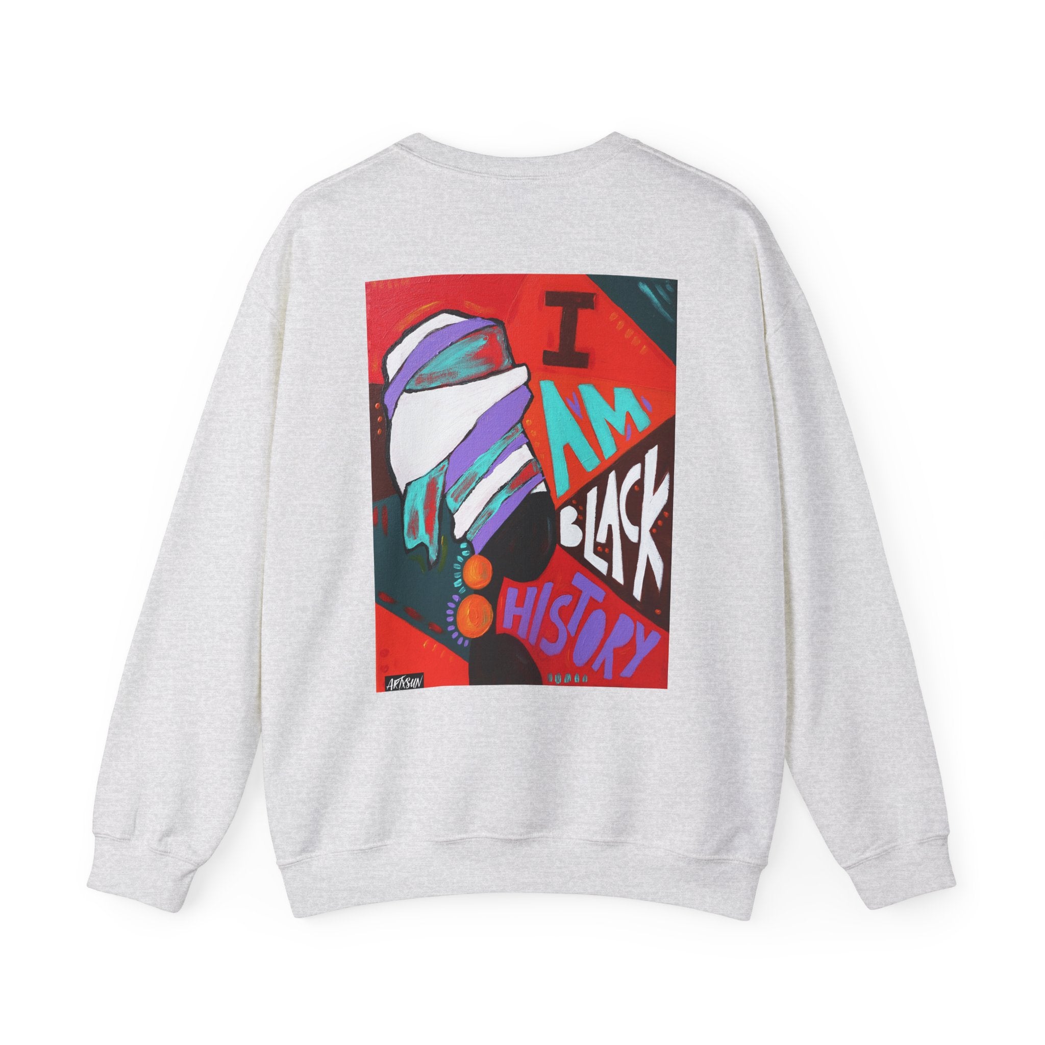 I Am Black History Sweatshirt with Art on Back