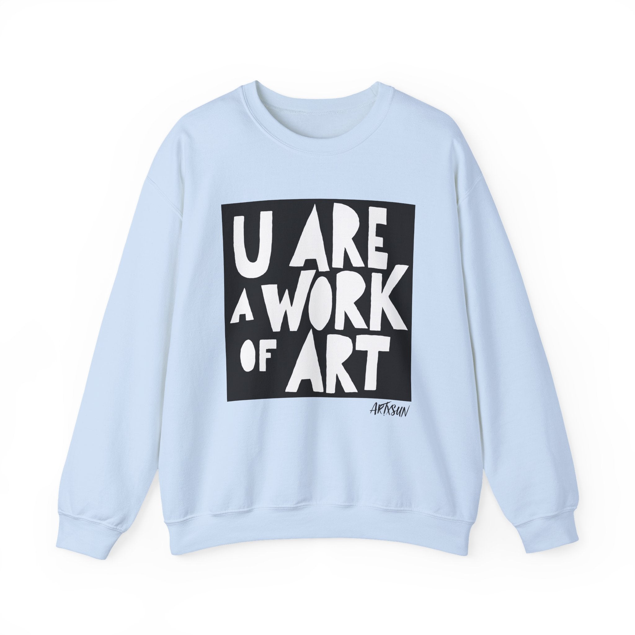 Work of Art Sweatshirt