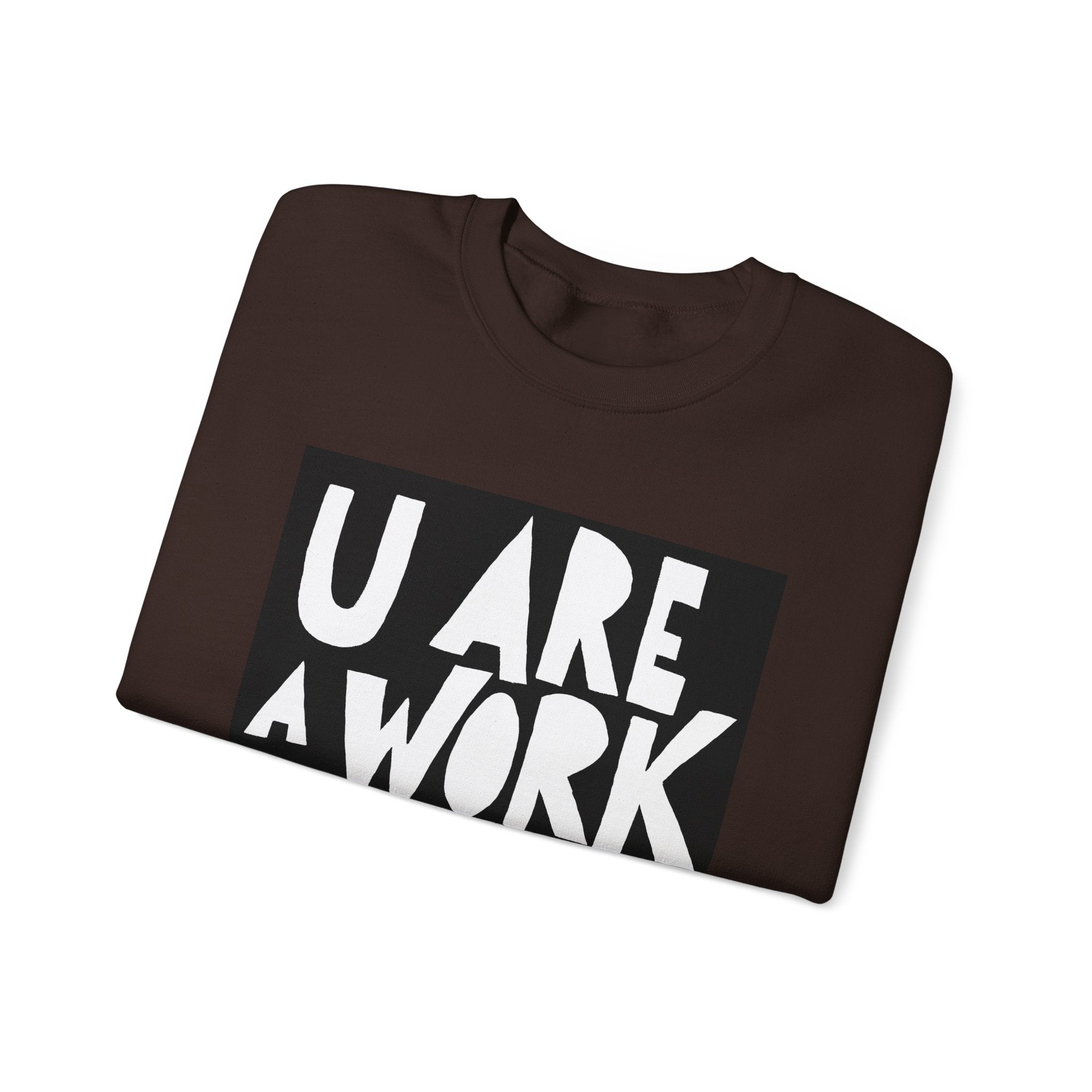 Work of Art Sweatshirt