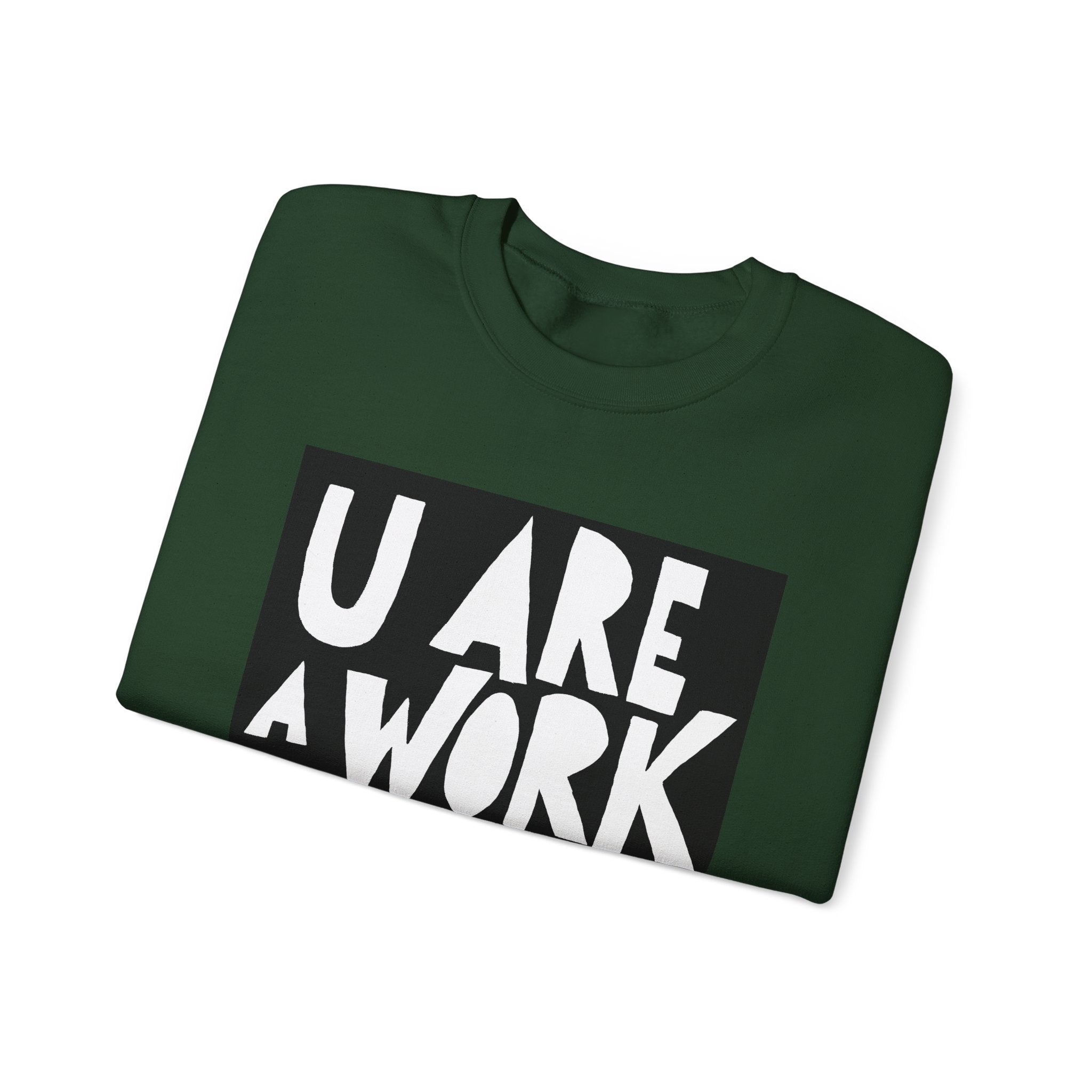 Work of Art Sweatshirt