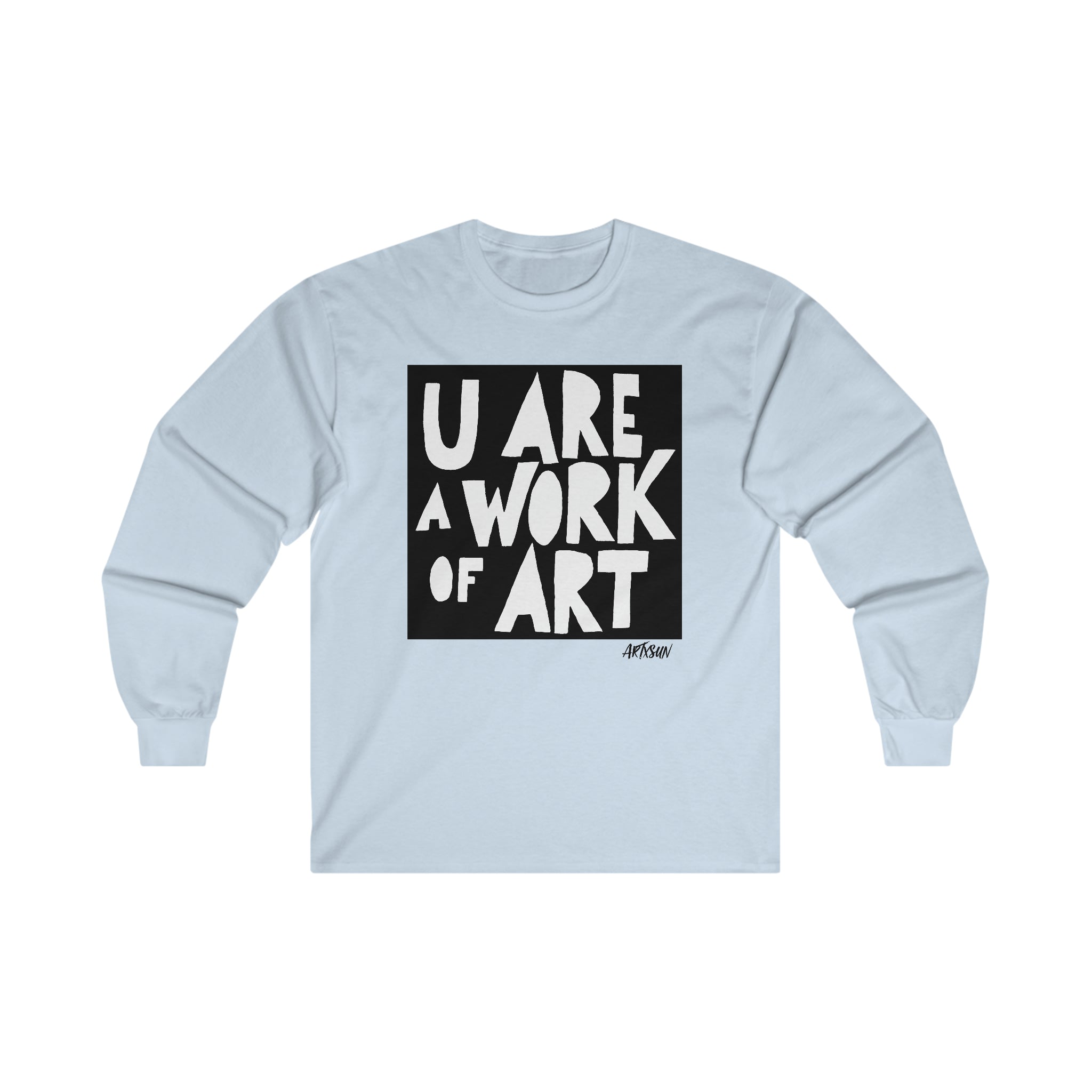 Work of Art Long Sleeve Shirt